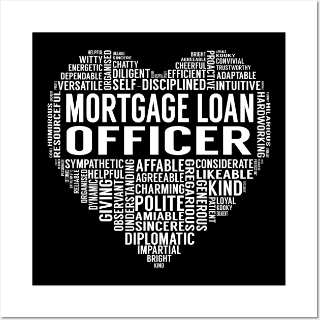 Mortgage Loan Officer Heart Wall Art by LotusTee